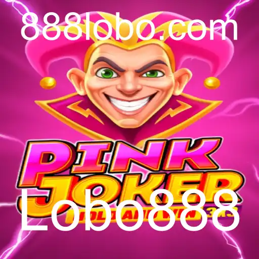 PinkJoker: Descubra o Fascinante Mundo do Lobo888